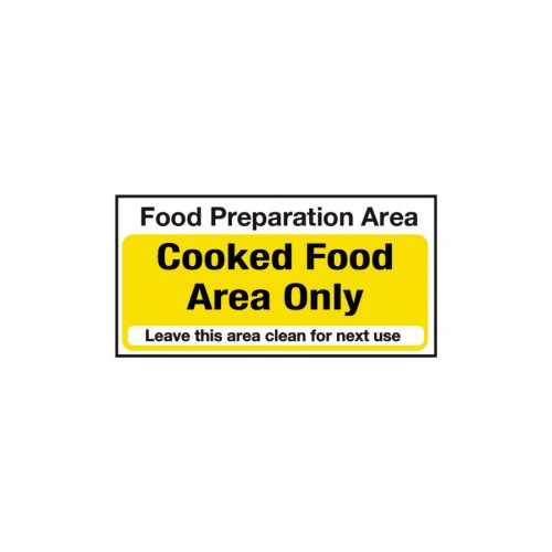 Food Preparation Area Cooked Food Only Notice.